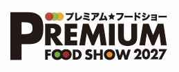 プレミアム★フードショー